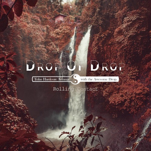 Drop Of Drop
