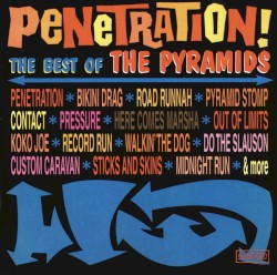 Penetration! The Best of the Pyramids