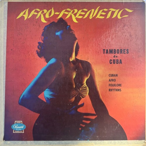 Afro-Frenetic (Tambores de Cuba)
