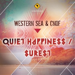 Quiet Happiness / Surest