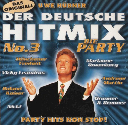 Der deutsche Hitmix No. 3: Die Party