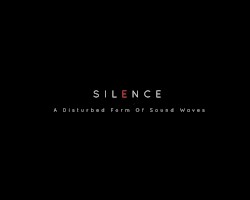 S I L E N C E