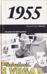 Süddeutsche Zeitung | Diskothek: 1955: Ein Jahr und seine 20 Songs