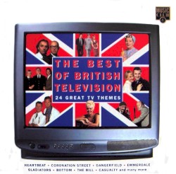 The Best of British Television: 24 Great TV Themes