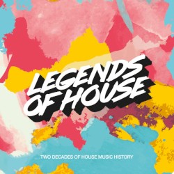 Legends of House - Two Decades of House Music History