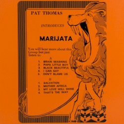Pat Thomas Introduces Marijata