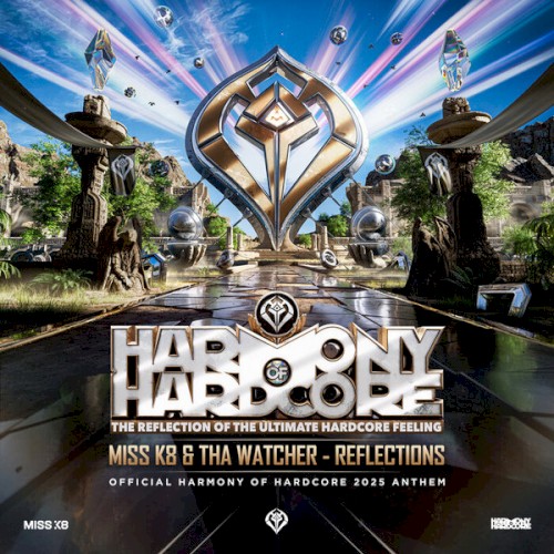 Reflections (Official Harmony of Hardcore 2025 Anthem)