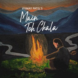 Main Toh Chala