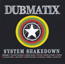 System Shakedown