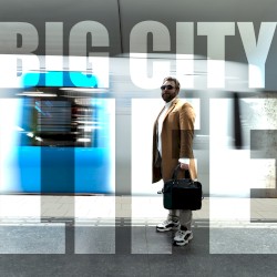Big City Life
