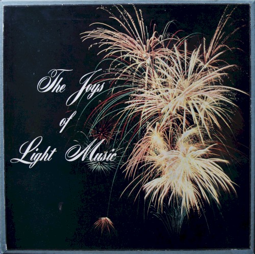 The Joys of Light Music