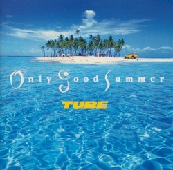 Only Good Summer