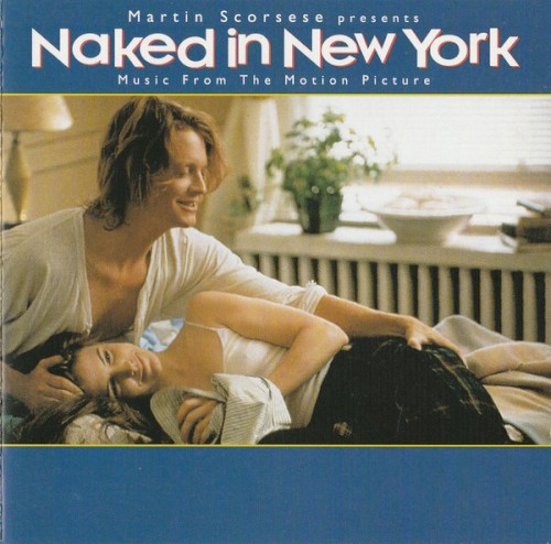 Naked In New York (Music From The Motion Picture)