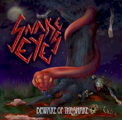 Beware of the Snake