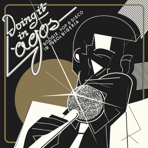 Doing It in Lagos: Boogie, Pop & Disco in 1980s Nigeria