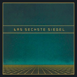 Das Sechste Siegel