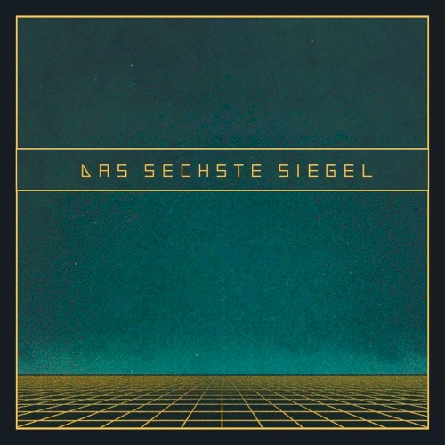 Das Sechste Siegel