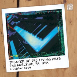 FRC-029: Theater of the Living Arts, Philadelphia, PA, USA. 8 October 2004