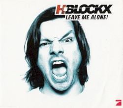 Leave Me Alone!