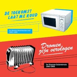 De toekomst laat me koud / Dromen zijn vervlogen