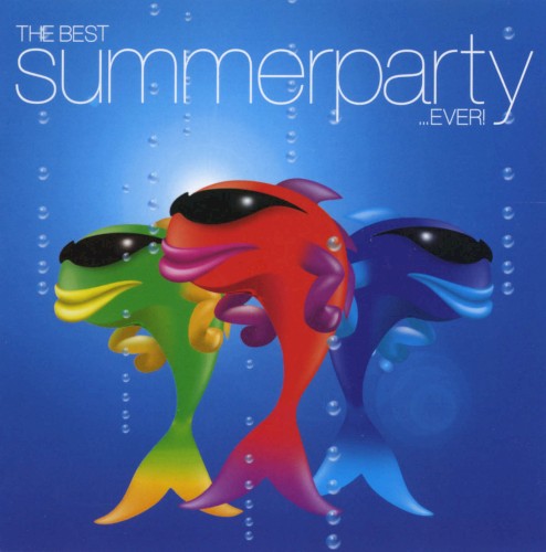 The Best Summer Party ...Ever!
