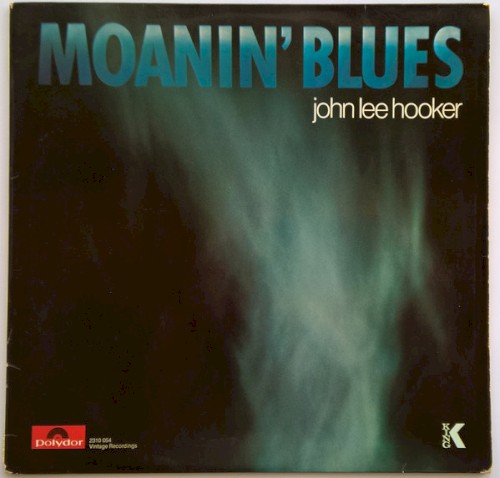 Moanin’ Blues