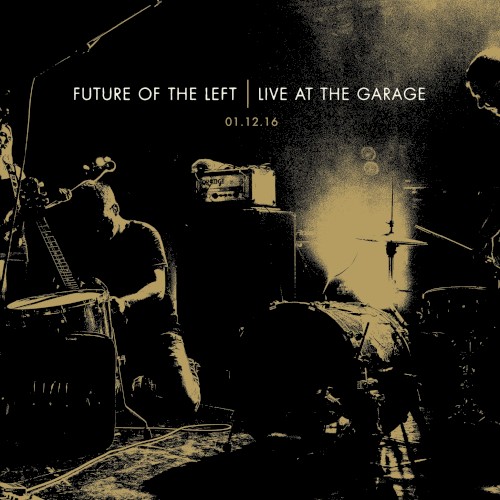 Live at the Garage 01.12.16