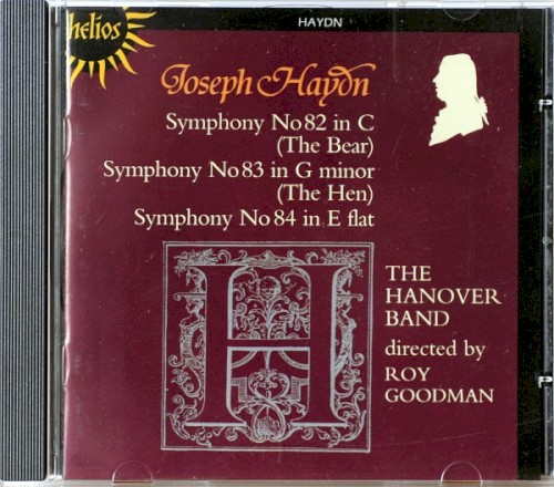 Symphonies No. 82 (The Bear), No 83 (The Hen), No 84