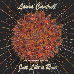 Just Like a Rose: The Anniversary Sessions