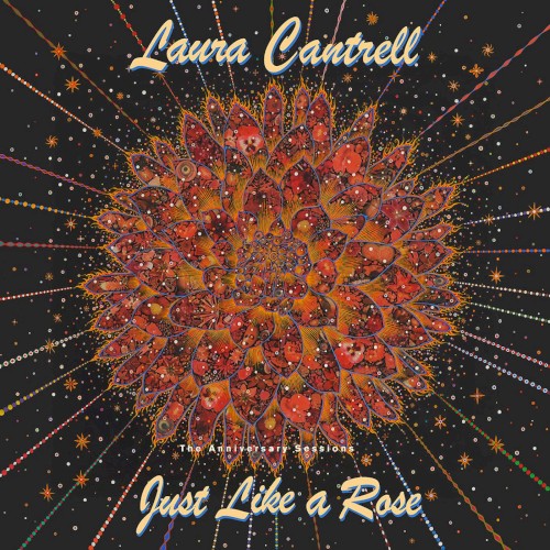Just Like a Rose: The Anniversary Sessions