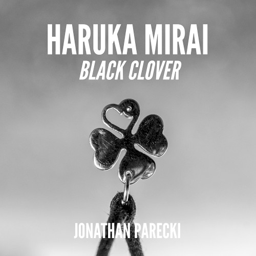 Haruka Mirai (From "Black Clover")
