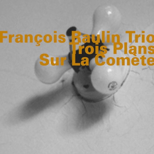 Trois plans sur la comète