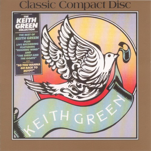 The Keith Green Collection