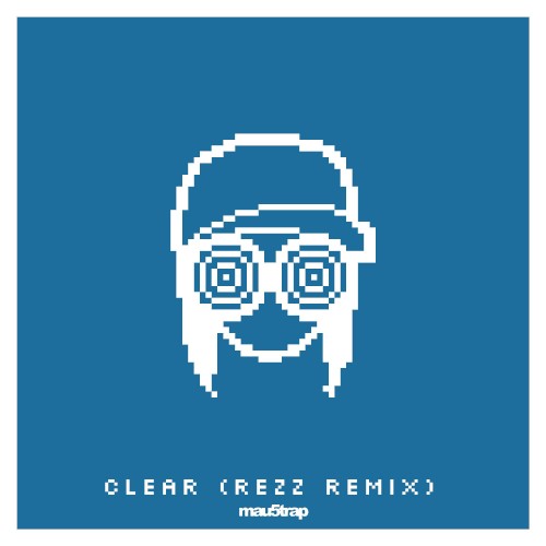 Clear (REZZ remix)