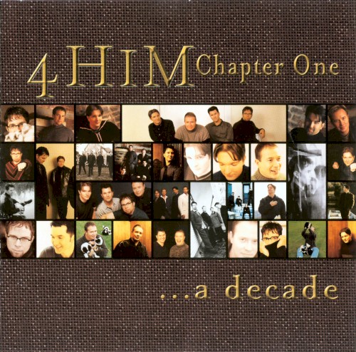 Chapter One ...A Decade