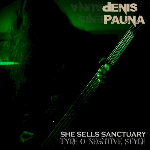 She Sells Sanctuary Type O Negative style