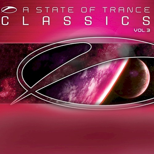 A State of Trance Classics, Vol. 3