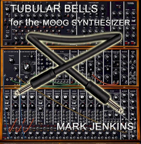 Tubular Bells for the Moog Synthesizer