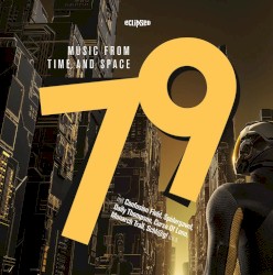 Music From Time and Space, Vol. 79