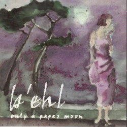 Only a Paper Moon
