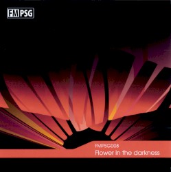 FMPSG008 -Flower in the darkness-