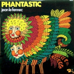 Phantastic