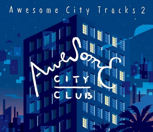 Awesome City Tracks 2