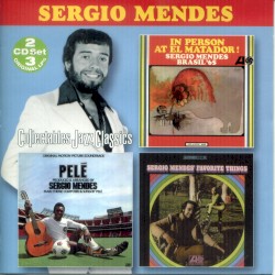 In Person At El Matador! / Pele / Sergio Mendes' Favorite Things