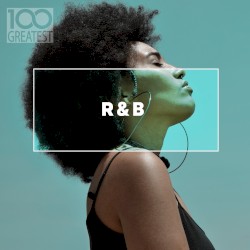 100 Greatest R&B