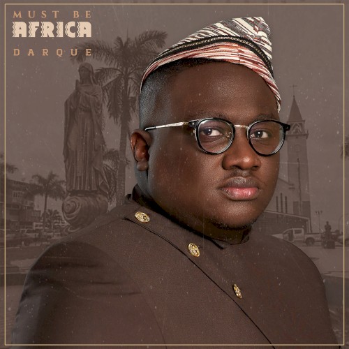 Must Be Africa