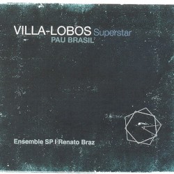 Villa-Lobos Superstar