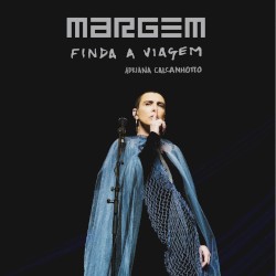 Margem, Finda a Viagem