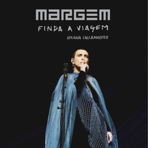 Margem, Finda a Viagem