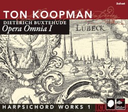 Opera Omnia I - Harpsichord Works, Vol. 1